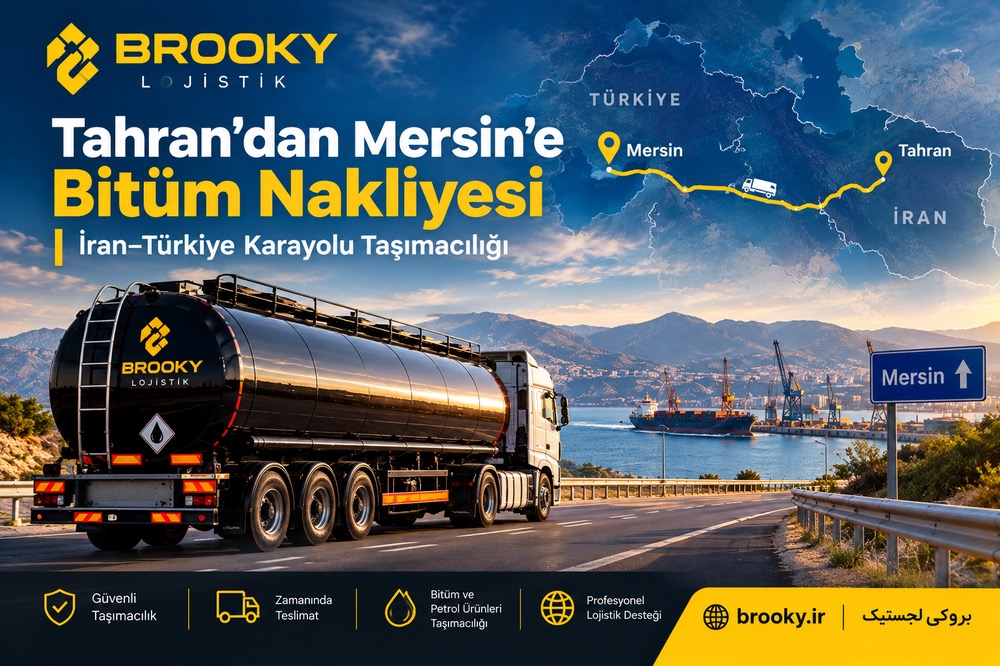 Tahran’dan Mersin’e Bitüm Nakliyesi | İran–Türkiye Karayolu Taşımacılığı
