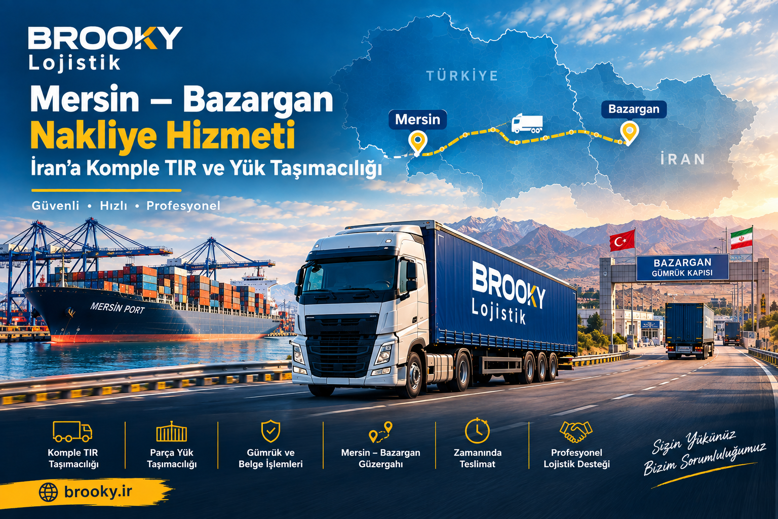 Mersin–Bazargan Nakliye Hizmeti | İran’a Komple TIR ve Yük Taşımacılığı