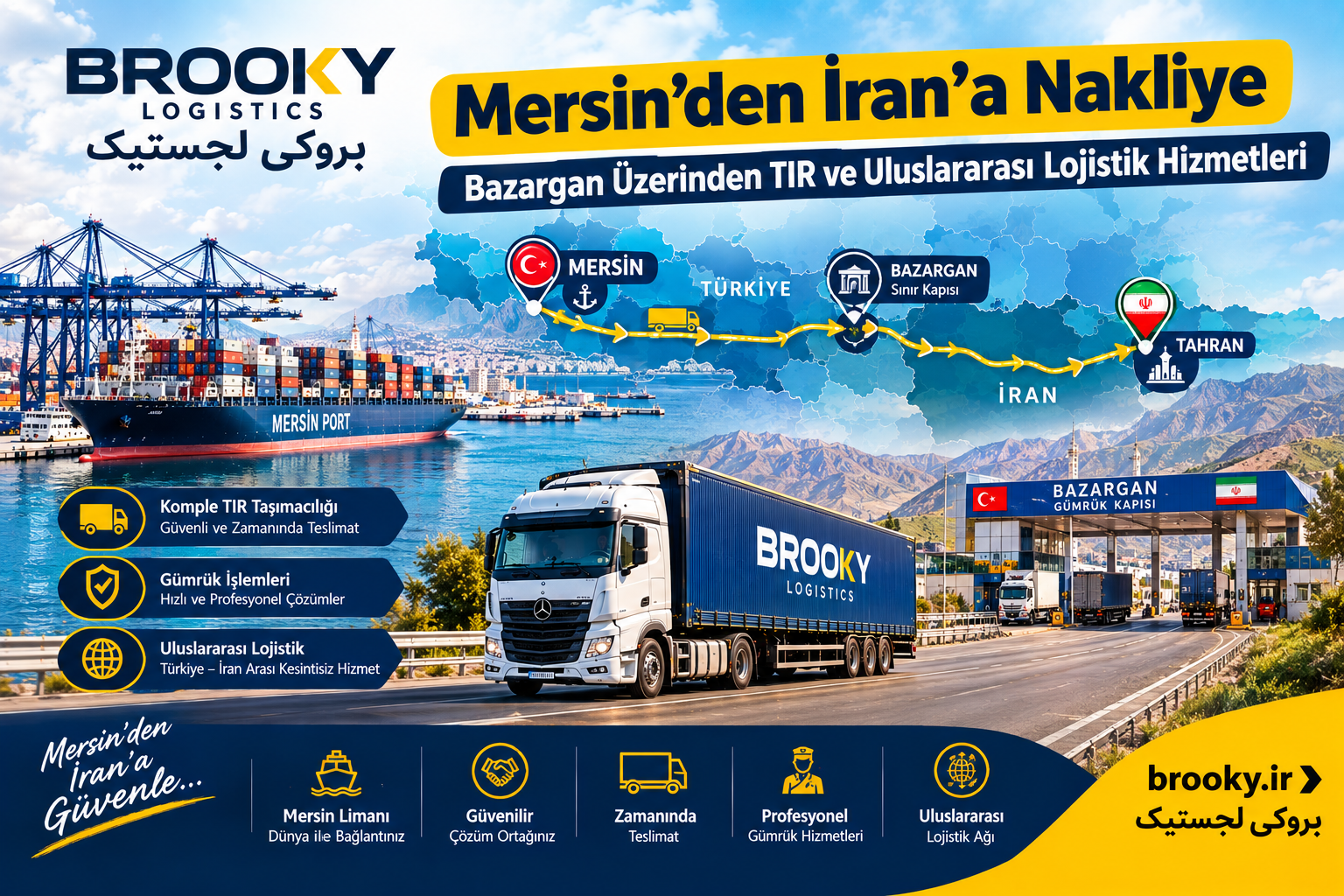 Mersin’den İran’a Nakliye | Bazargan Üzerinden TIR ve Uluslararası Lojistik Hizmetleri