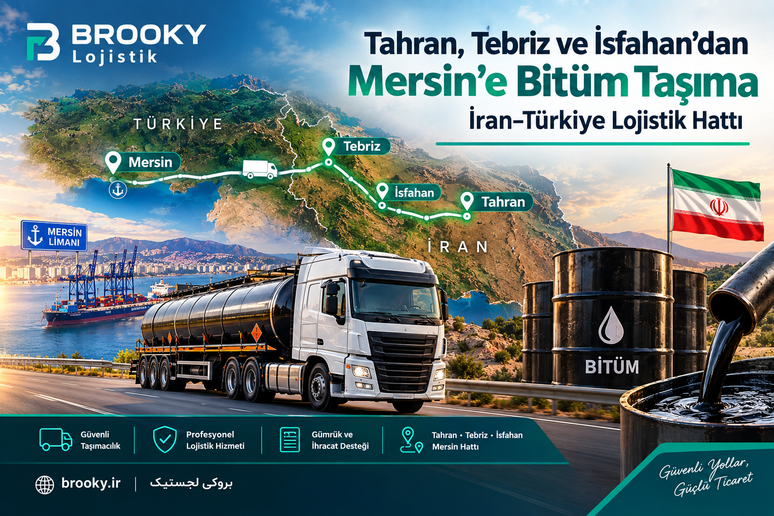 Tahran, Tebriz ve İsfahan’dan Mersin’e Bitüm Taşıma | İran–Türkiye Lojistik Hattı