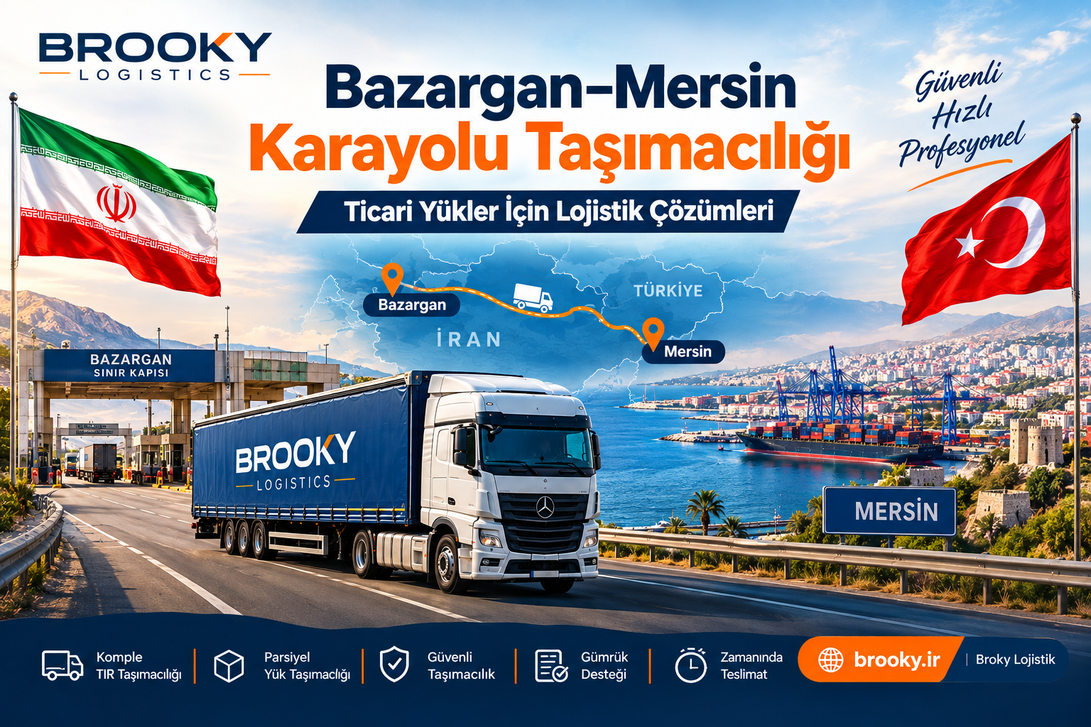 Bazargan–Mersin Karayolu Taşımacılığı | Ticari Yükler İçin Lojistik Çözümleri